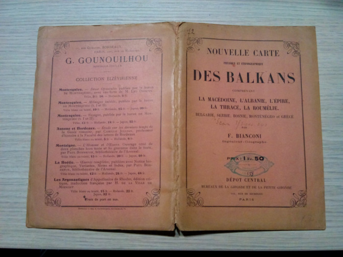 NOUVELLE CARTE DES BALKANS - F. Bianconi -1900, harta color, sc.1/100000;78/56cm
