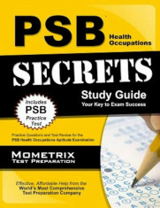 PSB Health Occupations Secrets Study Guide: Practice Questions and Test Review for the PSB Health Occupations Exam, Paperback/Mometrix Media foto