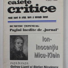 CAIETE CRITICE - REVISTA LUNARA DE CRITICA , TEORIE SI INFORMATIE LITERARA , NR. 4 , 1993