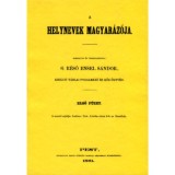 A helynevek magyar&aacute;z&oacute;ja I-IV. - R&eacute;ső Ensel S&aacute;ndor