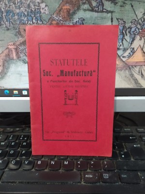 Statutele Soc. Manufactură a Muncitorilor din Doc. Docuri Galați pentru ajutor reciproc, Tip. Progresul M. Strulowitz, Galatz Galați 1911, 054 foto