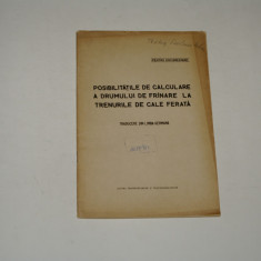 Posibilitatile de calculare a drumului de franare la trenurile de ... - 1962