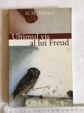 D. M. Thomas - Ultimul vis al lui Freud