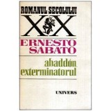 Ernesto Sabato - Abaddon, Exterminatorul - 113695