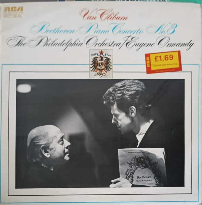 Disc vinil, LP. Piano Concerto No. 3-Van Cliburn, The Philadelphia Orchestra, Eugene Ormandy - Beethoven-252005