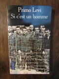 Si c&#039;est un homme - Primo Levi