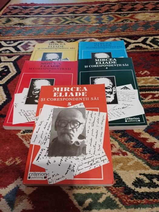 Mircea Eliade și corespondenții săi. Documente literare, vol. 1 - 5