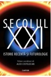 Secolul XXI. Istorie recentă și futurologie, Cartier