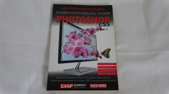 PHOTOSHOP CS 5 - Editarea Foto