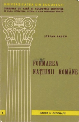 Formarea natiunii romane/ Stefan Pascu foto