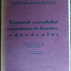 SCARLAT CALLIMACHI-TRECUTUL NORODULUI ROMANESC1935/ex.1/DEDICATIE pt PETRU GROZA