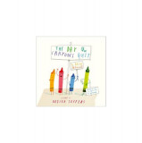 The Day The Crayons Quit - Paperback brosat - Drew Daywalt - Harper Collins Publishers Ltd.