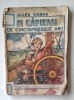 Jules Verne &ndash; Un căpitan de cincisprezece ani &ndash; Naționala-Ciornei (interbelic, de restaurat), Brosata