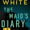 The Maid&#039;s Diary
