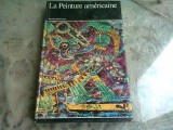 LA PEINTURE AMERICAINE - VINCENT BOUNOURE ALBUM