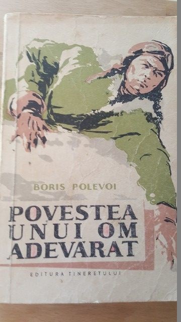 Povestea unui om adevarat- Boris Polevoi