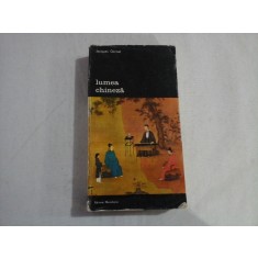 LUMEA CHINEZA - JACQUES GERNET - vol.1