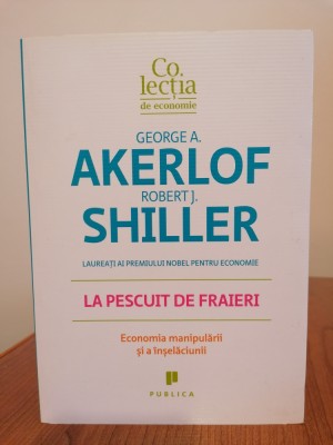 George A. Akerlof/Robert J. Shiller, La pescuit de fraieri foto