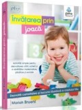 Cumpara ieftin Invatarea prin joaca. Dezvolta curiozitatea si bucuria launtrica a copilului tau/Mariah Bruehl