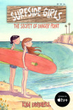 Surfside Girls, Book One: The Secret of Danger Point, 2018