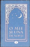 O MIE SI UNA DE NOPTI VOL.1 (NOPTILE 1-24)-TRADUCERE SI NOTE DE HARALAMBIE GRAMESCU-273340