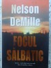 Focul Salbatic - Nelson Demille - RAO 2008 - Carte Beletristica SF, Coperta Cartonata