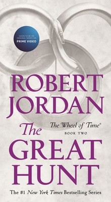 The Great Hunt: Book Two of &#039;the Wheel of Time&#039;