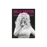 Dolly Parton All the Songs: The Story Behind Every Track