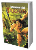 Intoarcerea lui Tarzan - Edgar Rice Burroughs, Aldo Press