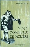 Mihail Bulgakov - Viata domnului de Moliere
