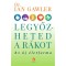 Legyőzheted a r&aacute;kot - Dr. Ian Gawler