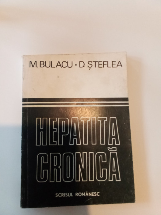 HEPATITA CRONICA - M BULACU ȘI D ȘTEFAN
