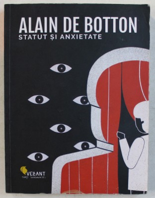 STATUT SI ANXIETATE de ALAIN DE BOTTON , 2015 foto