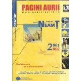 Pagini aurii - Judetul Neamt - 2001-2002