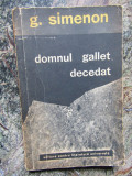 DOMNUL GALLET, DECEDAT-GEORGES SIMENON