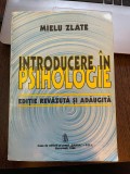 Mielu Zlate Introducere in psihologie editie revazuta si adaugita