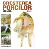 Crestere porcilor. Manual