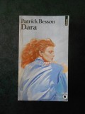 PATRICK BESSON - DARA