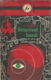 Stapanul lumii (Opere alese, volumul 3) - Al. R. Beleaev