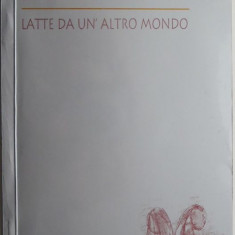 Lapte din alt taram (editie bilingva romana-italiana) – Gabriela Gergely (cu autograf)