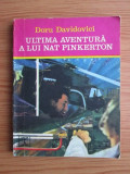 Doru Davidovici - Ultima aventura a lui Nat Pinkerton