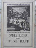 CAMERA OBSCURA A LUI HILDEBRAND-HILDERBRAND