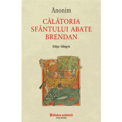 Calatoria Sfantului abate Brendan - Anonim foto