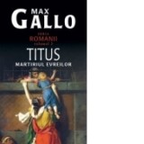 Titus - Max Gallo