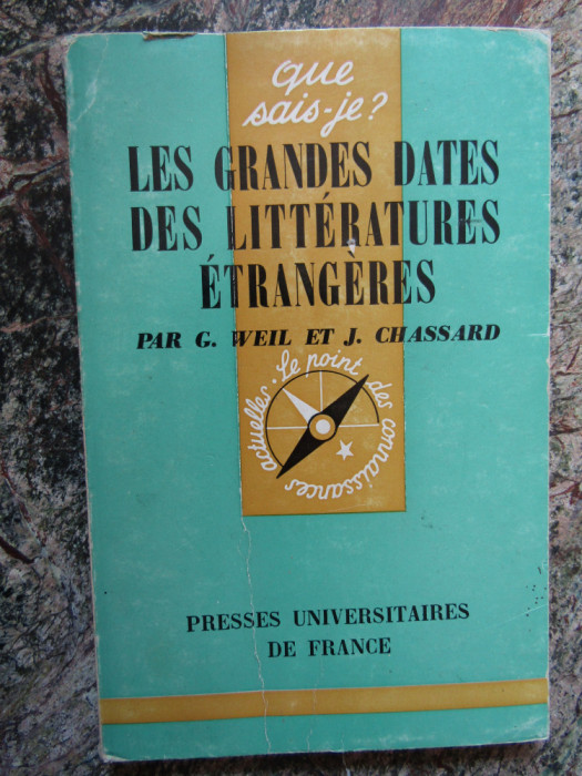 LES GRANDES DATES DES LITTERATURES ETRANGERES de GONTHIER WEIL , JEAN CHASSARD