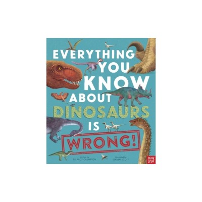 Everything You Know about Dinosaurs Is Wrong! foto