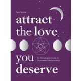 Attract the Love You Deserve