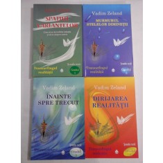 TRANSURFINGUL REALITATII - VADIM ZELAND - 4 volume