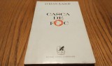 STEFAN RADOF (dedicatie-autograf) - Casa de Foc - Editura Cartea Romaneasca, 1972, 122 p.; coperta originala