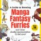 A Guide to Drawing Manga Fantasy Furries: And Other Anthropomorphic Creatures (Over 700 Illustrations)